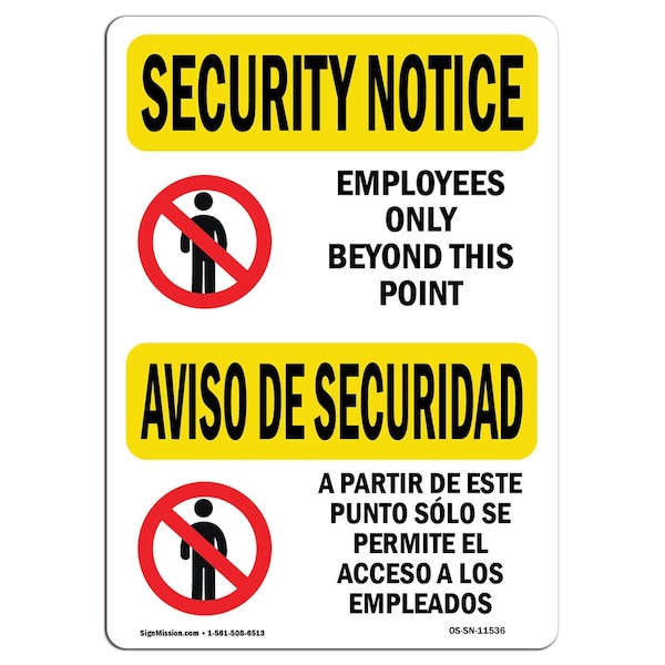 Sign, 3.5" H, 5" W, Employees Only Bilingual, Landscape, SN-D-35-L-11536-10PK